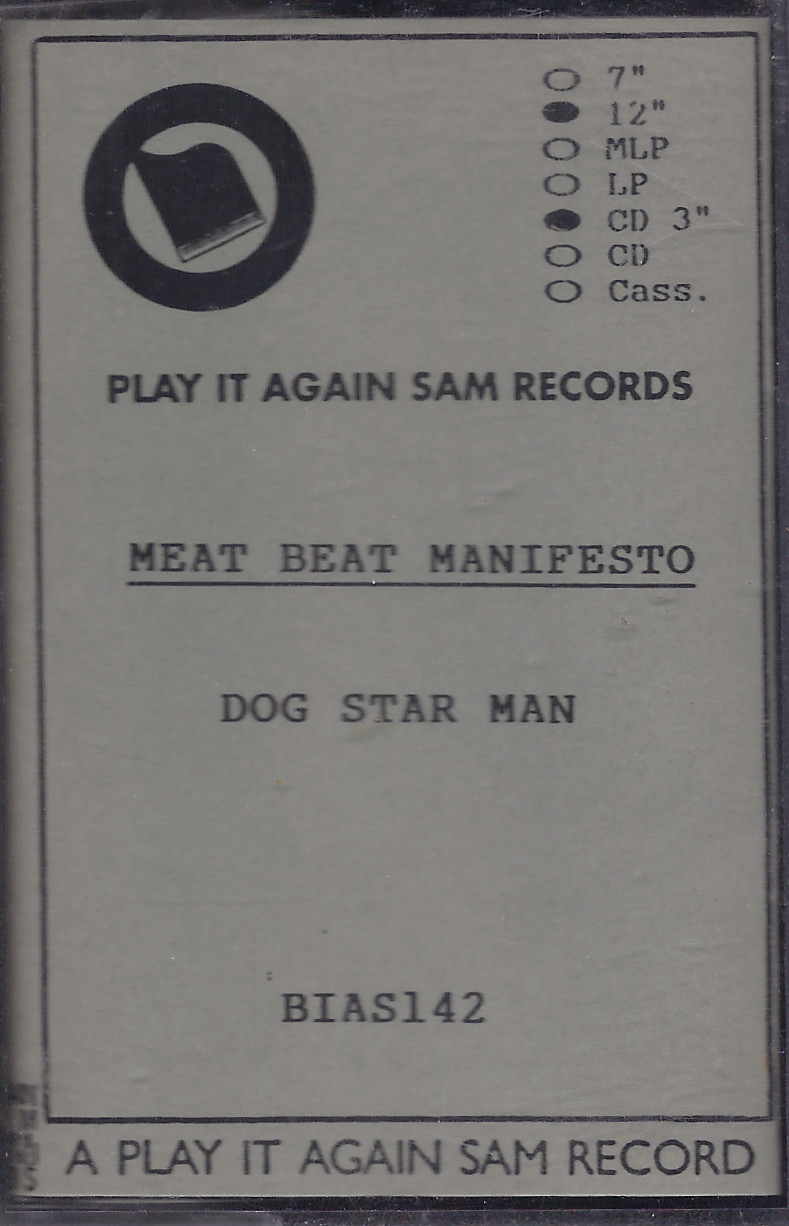Meat Beat Manifesto: Dog Star Man (Promo Tape) Meat Beat Manifesto: Dog Star Man (Promo Tape)