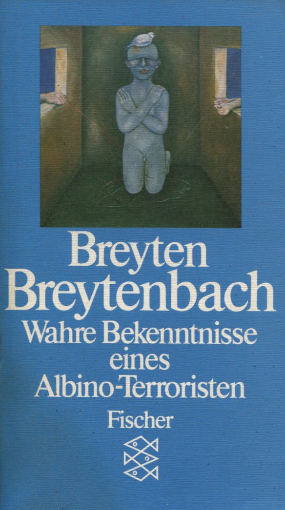 3ba9c885c806a457829ec83abad7d9c4 Breyten Breytenbach: Wahre Bekenntnisse eines Albino-Terroristen