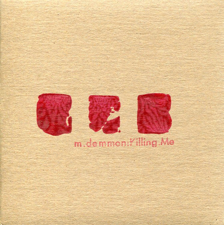 0a379811d710e85fc5d627580d7f35a6 Matt Demmon: Killing Me CD