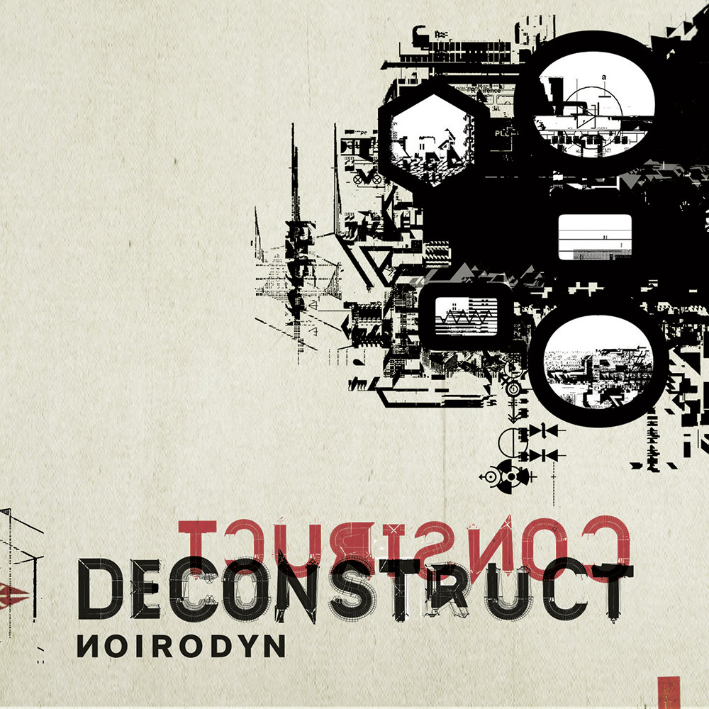 Noirodyn: Construct Deconstruct