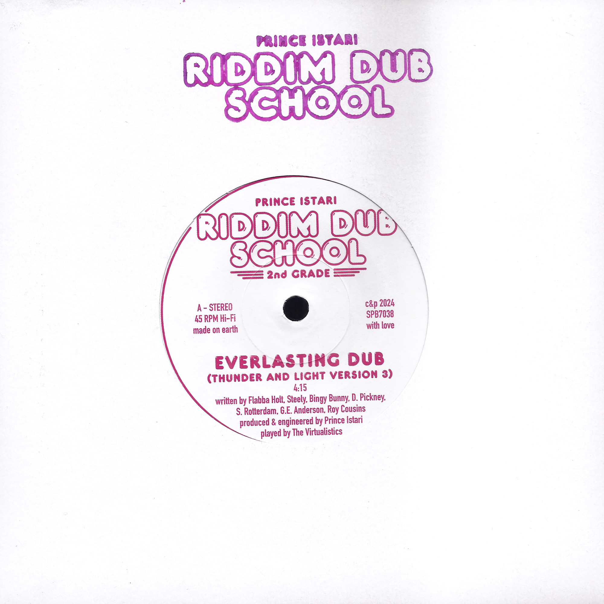 Prince Istari: Riddim Dub School 2nd Grade