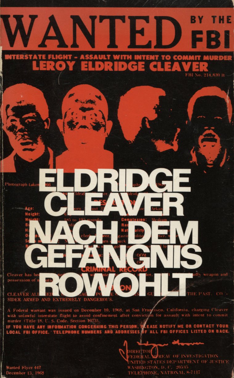 1bdb613616efc97f38c7d64245692d65 Eldridge Cleaver: Nach dem Gefängnis