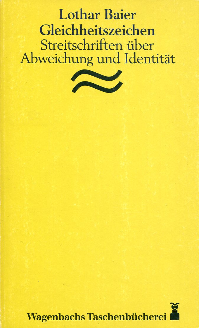f112b586c91cc87fe543239235ddf75c Lothar Baier: Gleichheitszeichen