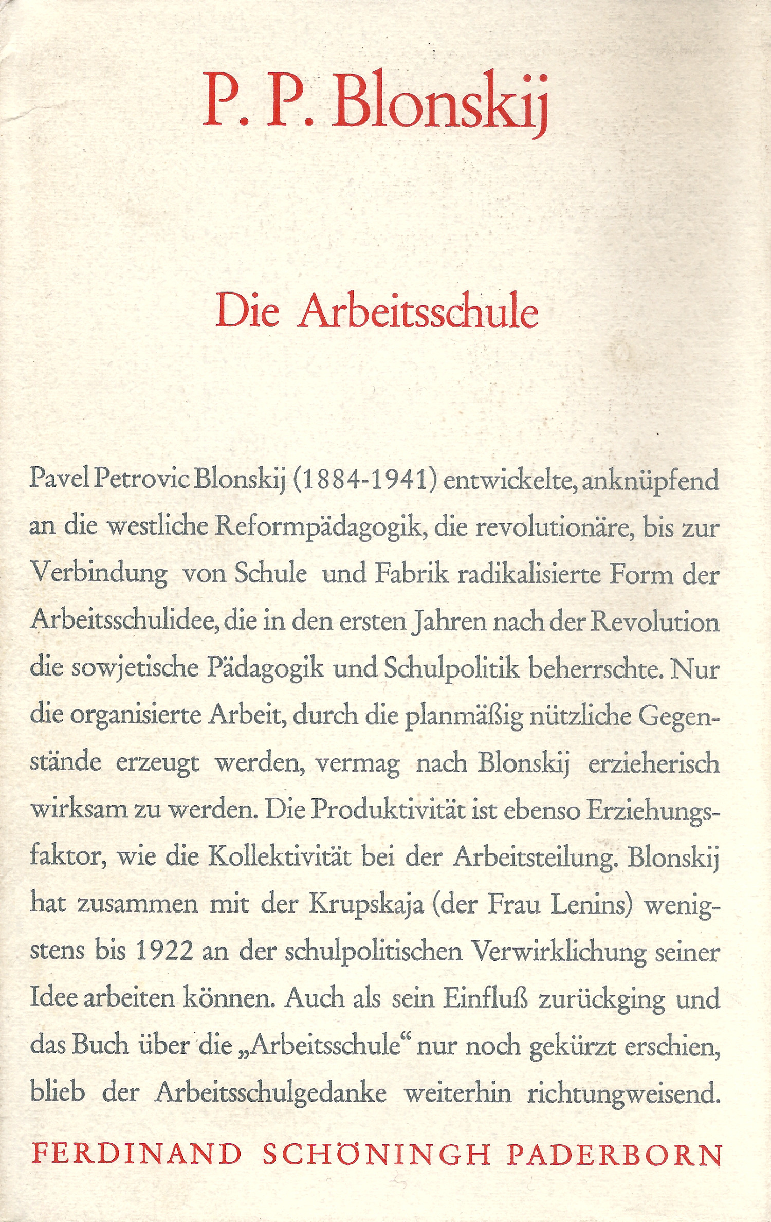Pavel Petrovic Blonskij: Die Arbeitsschule