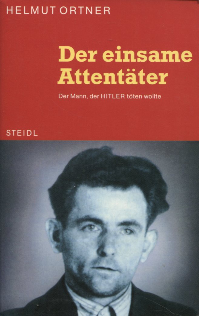 781523fe85dcd255ffd3010fb55b111c Helmut Ortner: Der einsame Attentäter