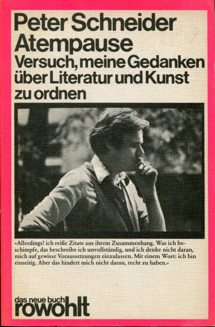 Peter Schneider: Atempause