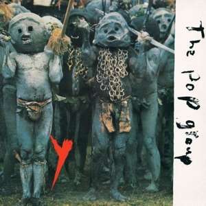 The Pop Group: Y (Remastered)