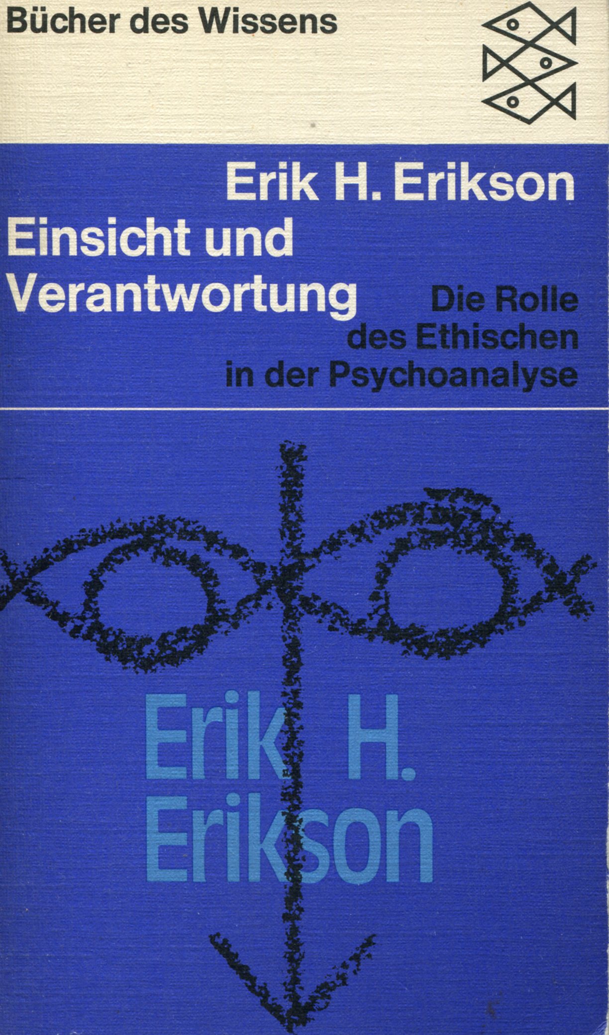 EriksonEinsicht001 Erik H. Erikson: Einsicht und Verantwortung