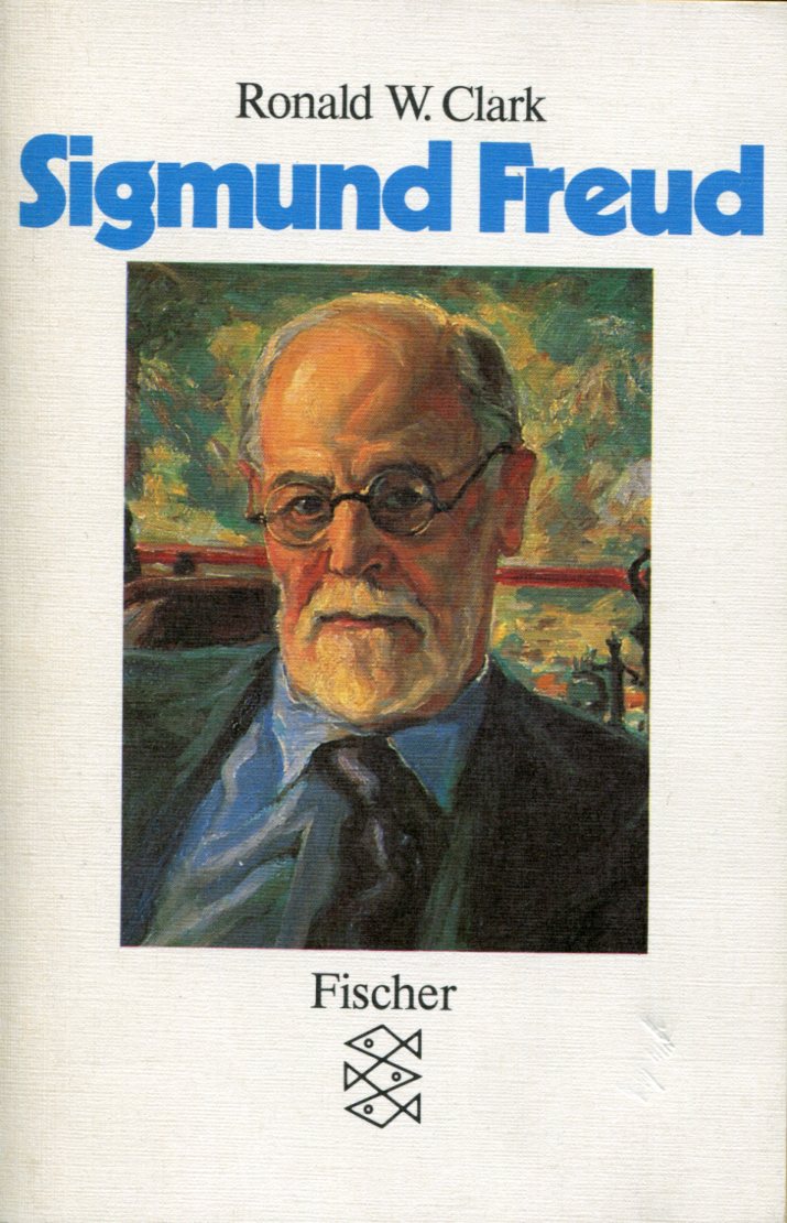 ClarkFreud001 Ronald W. Clark: Sigmund Freud