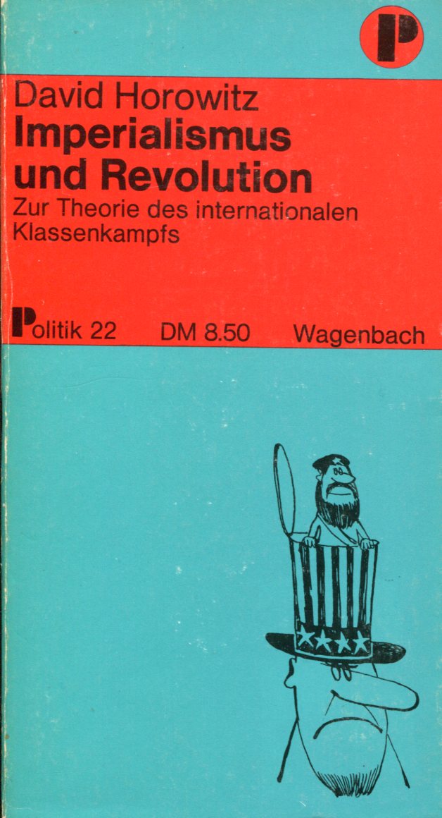 HorowitzImperialismus001 David Horowitz: Imperialismus und Revolution