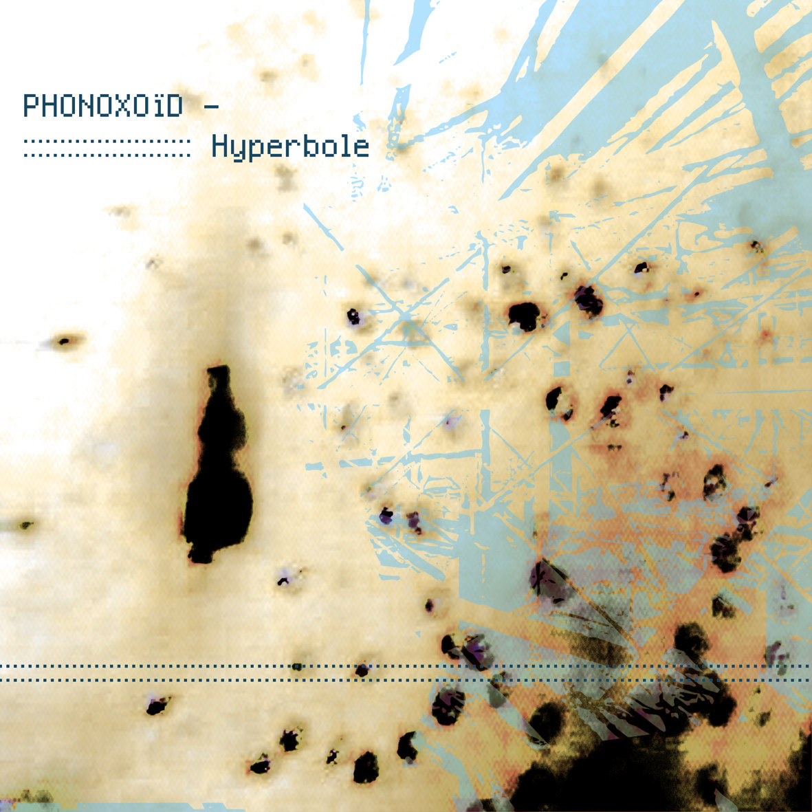 Phonoxoid: Hyperbole