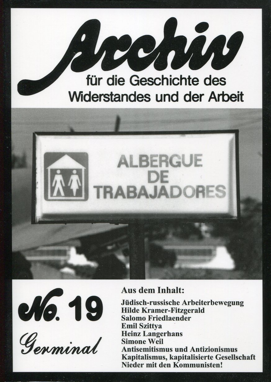 Archiv für die Geschichte des Widerstandes und der Arbeit No.19