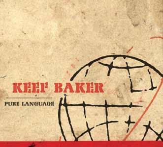 c706a04c8041e69b16b48632ff732634 Keef Baker: Pure Language