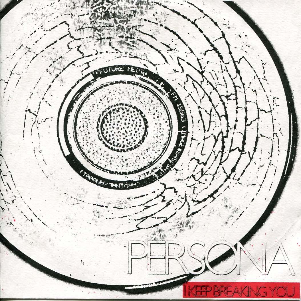 ee7a1e4cbfdccb6b38e889cbb4809b1d Persona: I Keep Breaking You