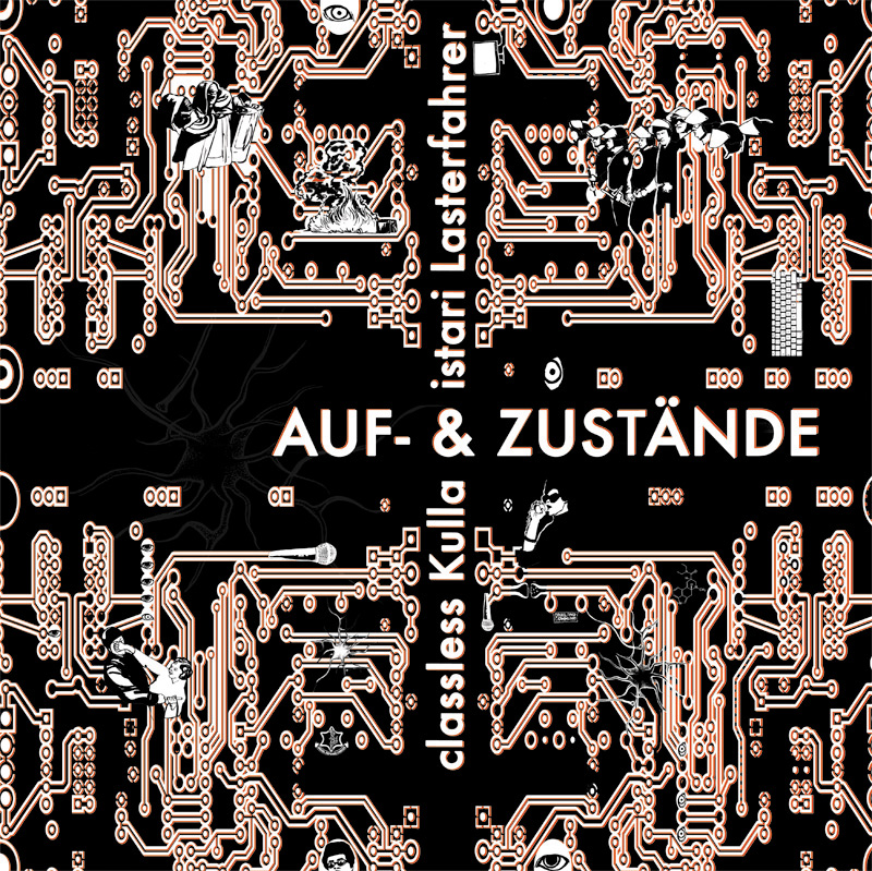 Classless Kulla & Istari Lasterfahrer:  Auf- & Zustände LP