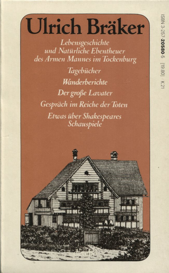 Ulrich Bräker: Lebensgeschichte und Natürliche Ebentheuer des Armen Mannes im Tockenburg