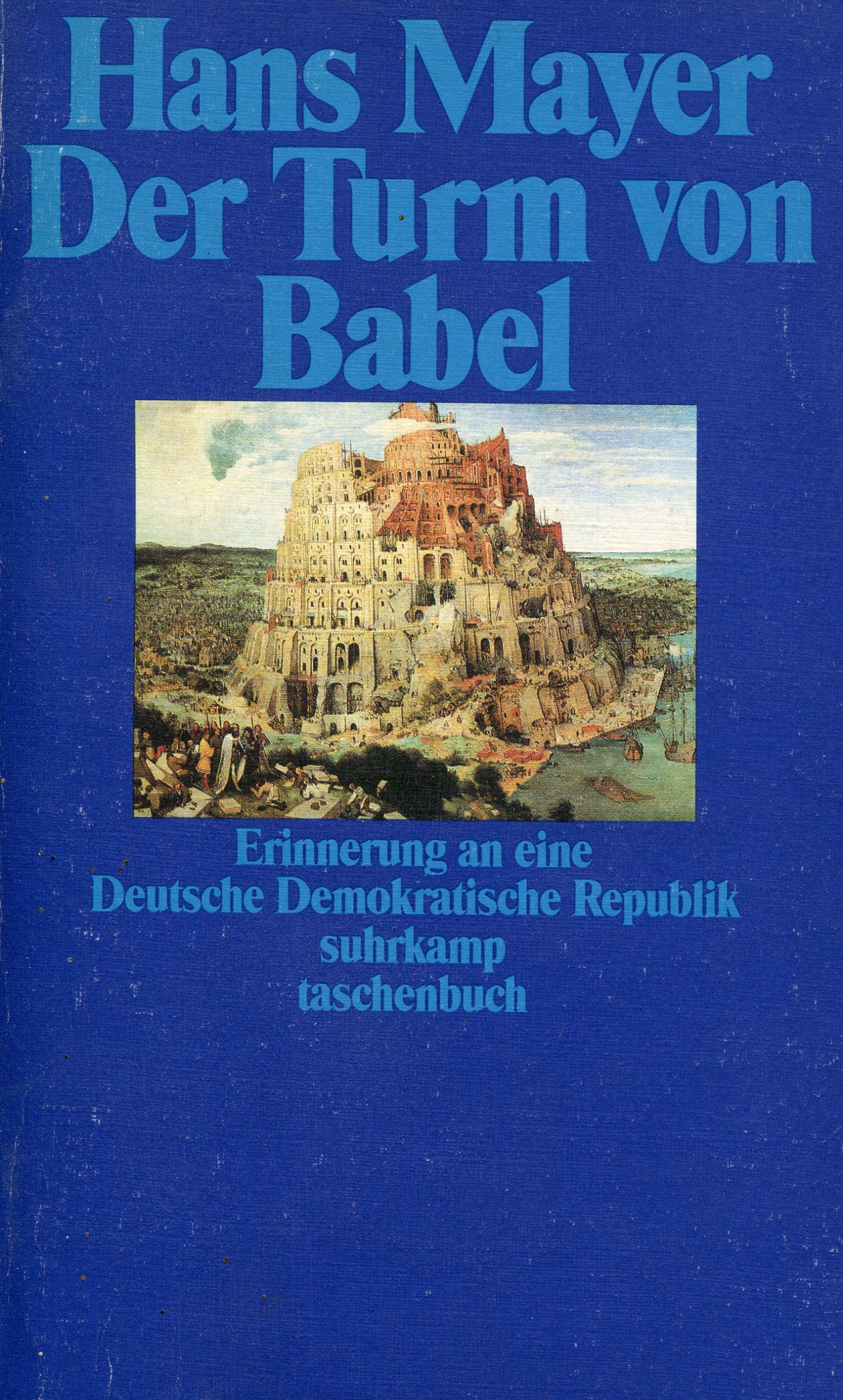 Hans Mayer: Der Turm von Babel