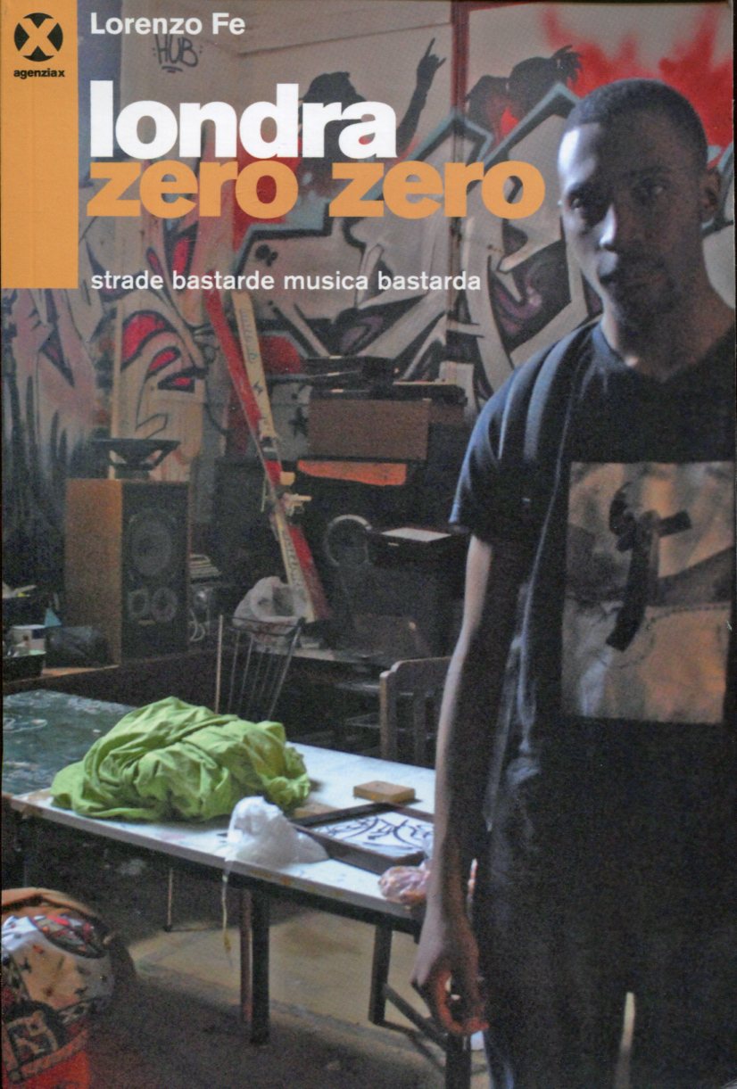 Lorenzo Fe: Londra Zero Zero