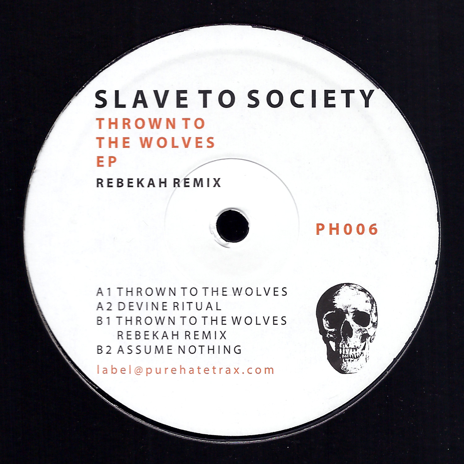 PH006 Slave To Society: Thrown To The Wolves EP