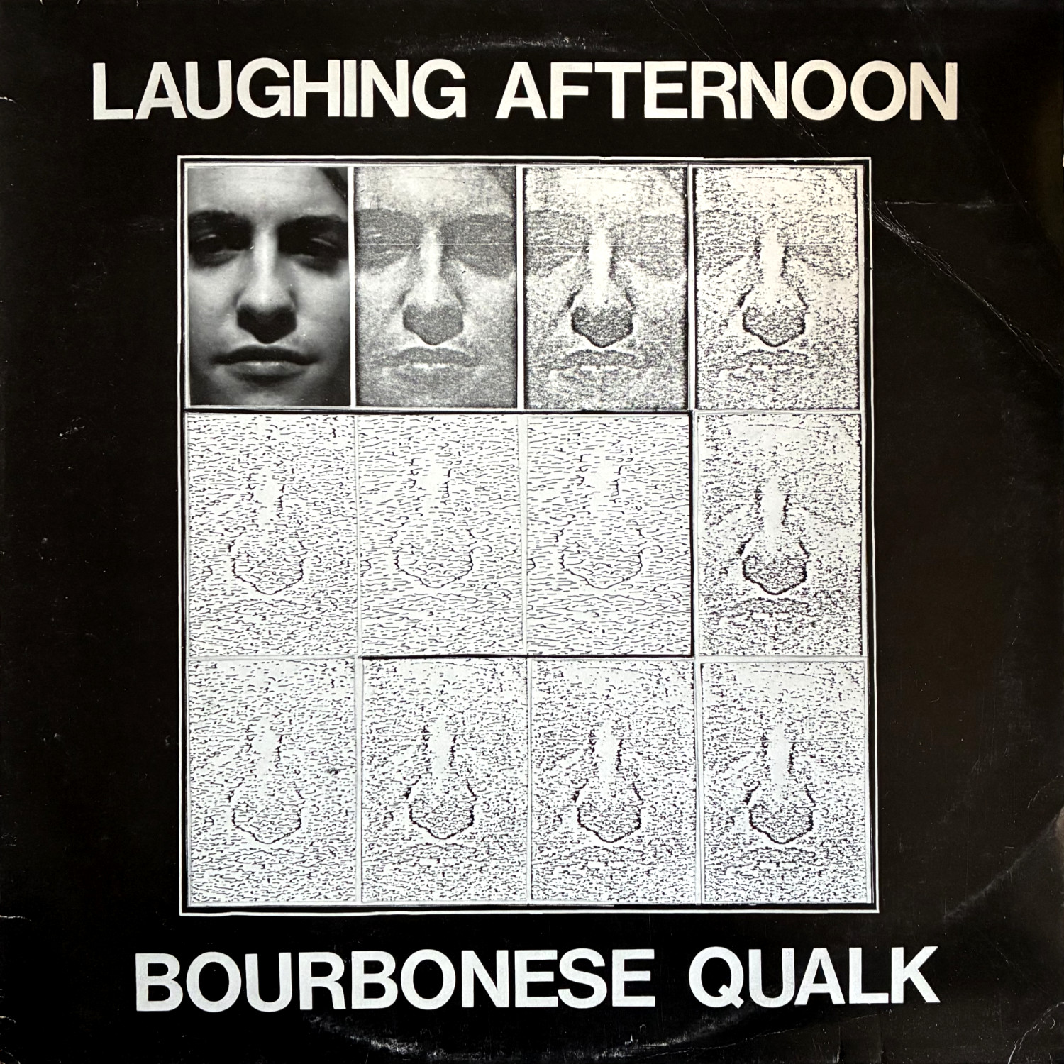 Bourbonese Qualk: Laughing Afternoon