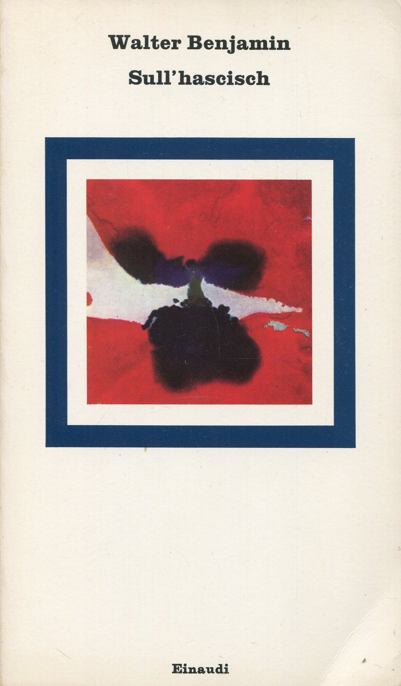 Walter Benjamin: Sull'hascisch