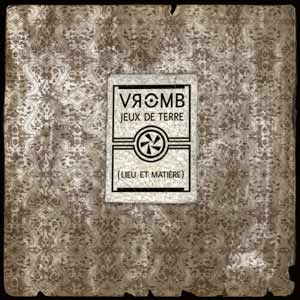 Vromb: Jeux de Terre 2x12"