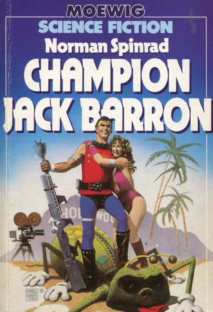 Norman Spinrad: Champion Jack Barron