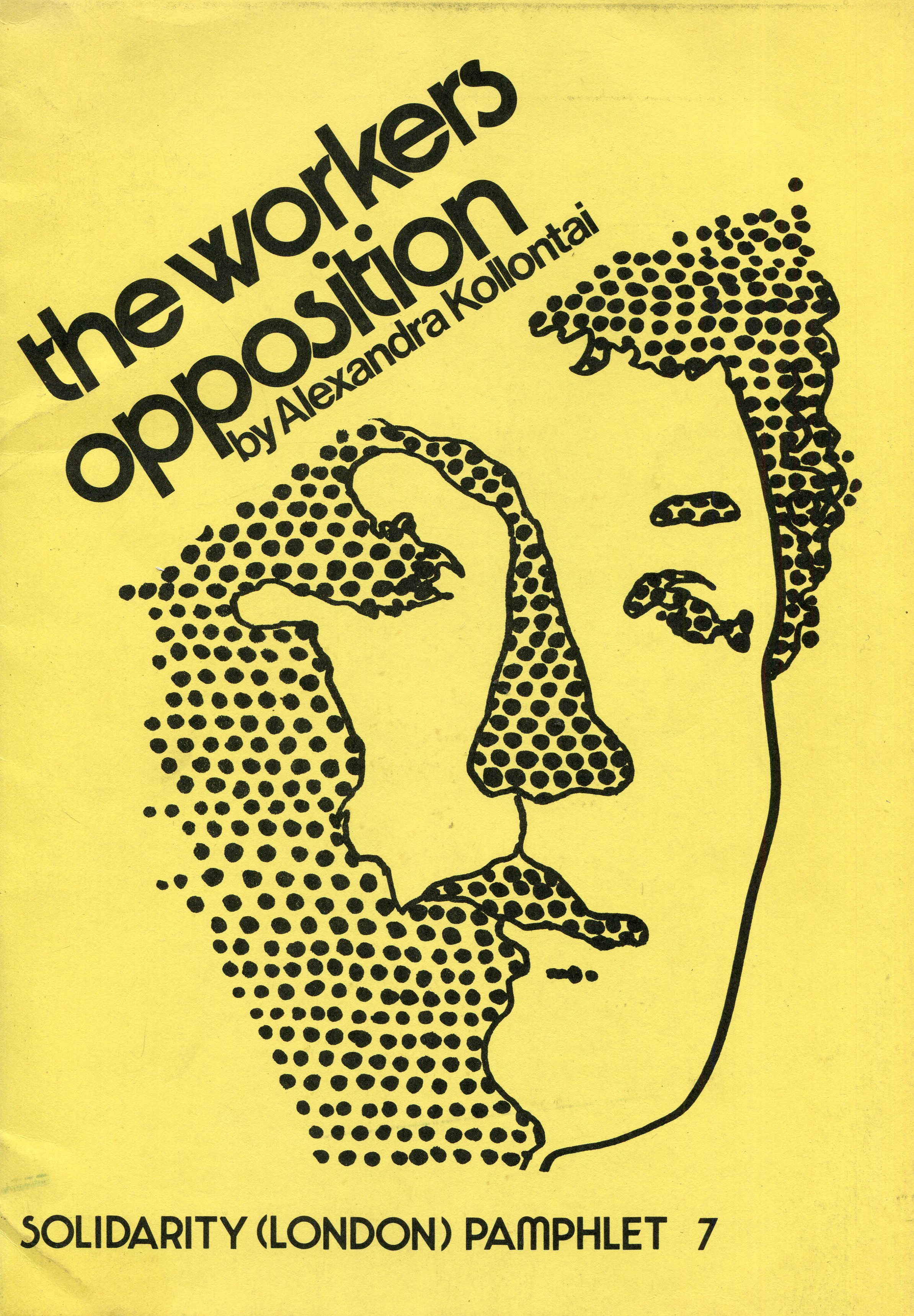 Alexandra Kollontai: The Workers Opposition