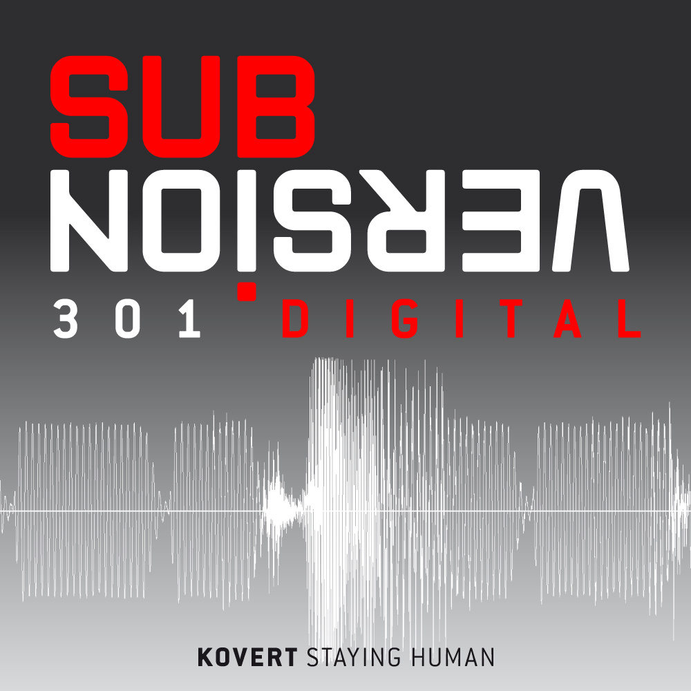 Kovert: Staying Human