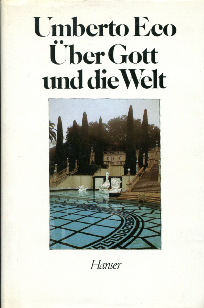 Umberto Eco: Über Gott und die Welt