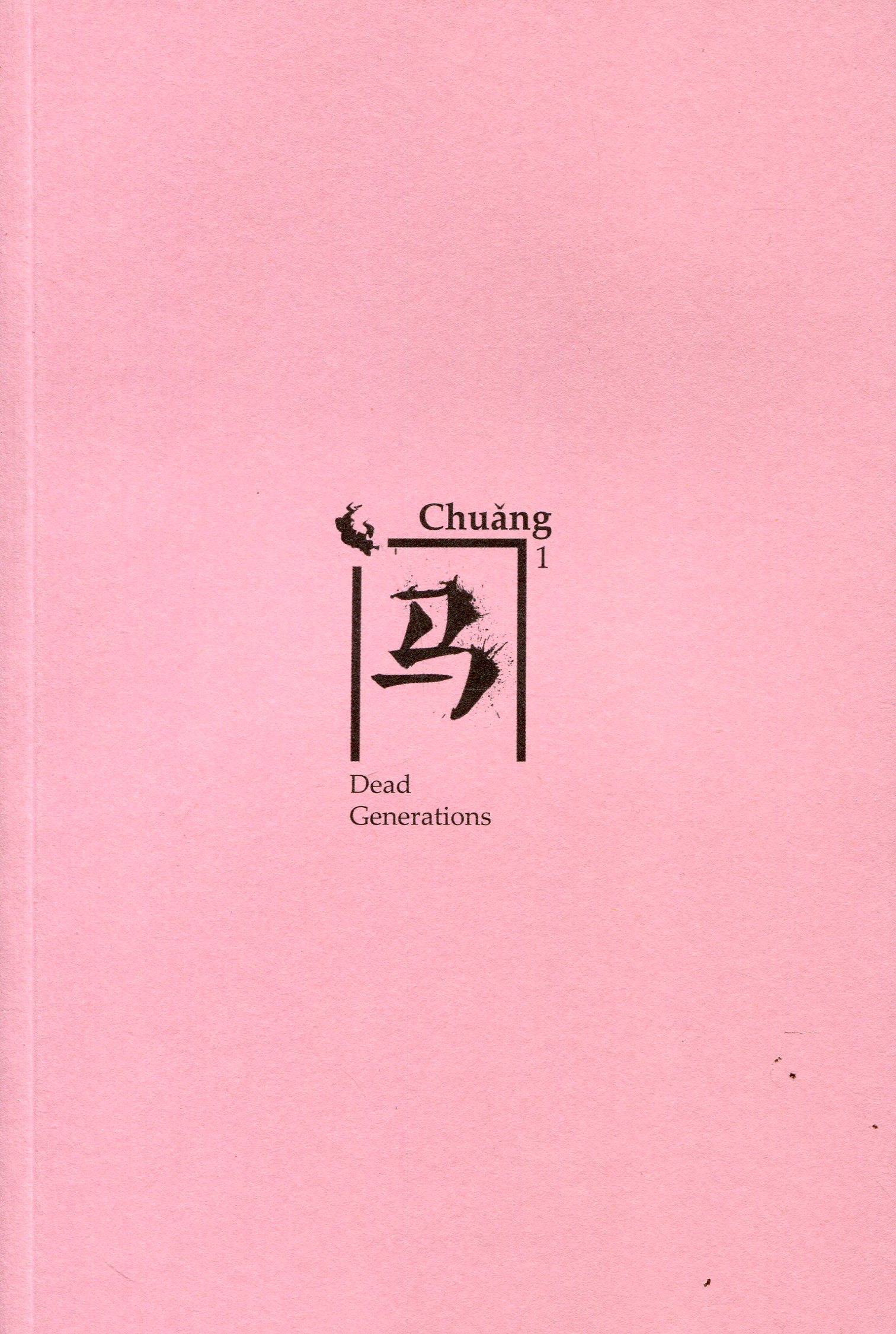 Chuang 1 - Dead Generations