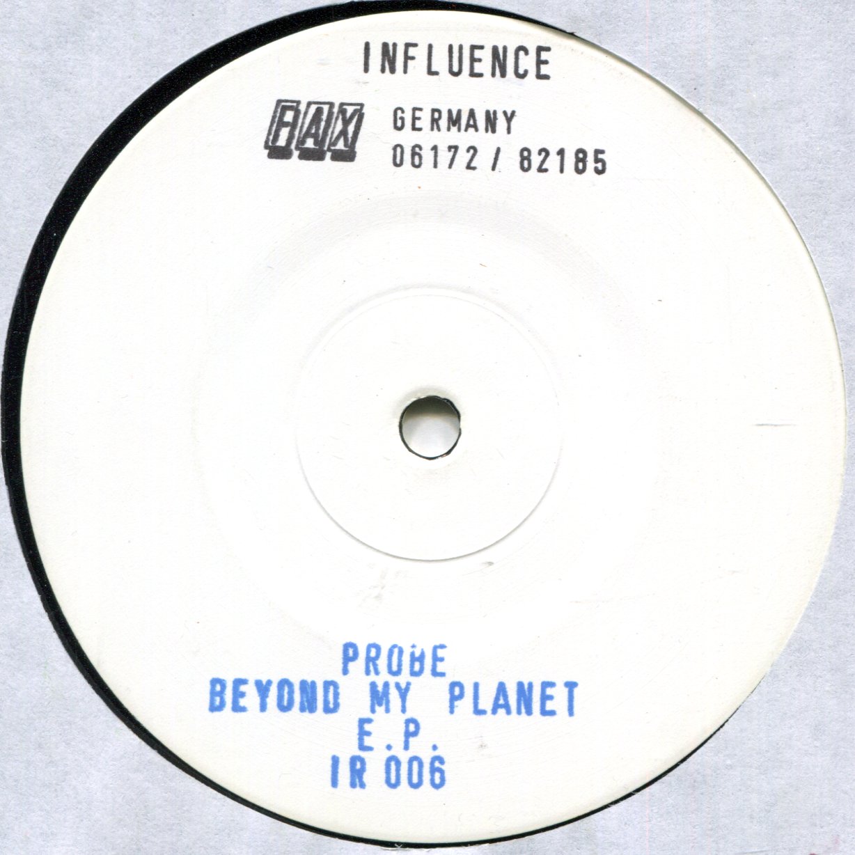 IR006WL Probe: Beyond My Planet E.P. white label