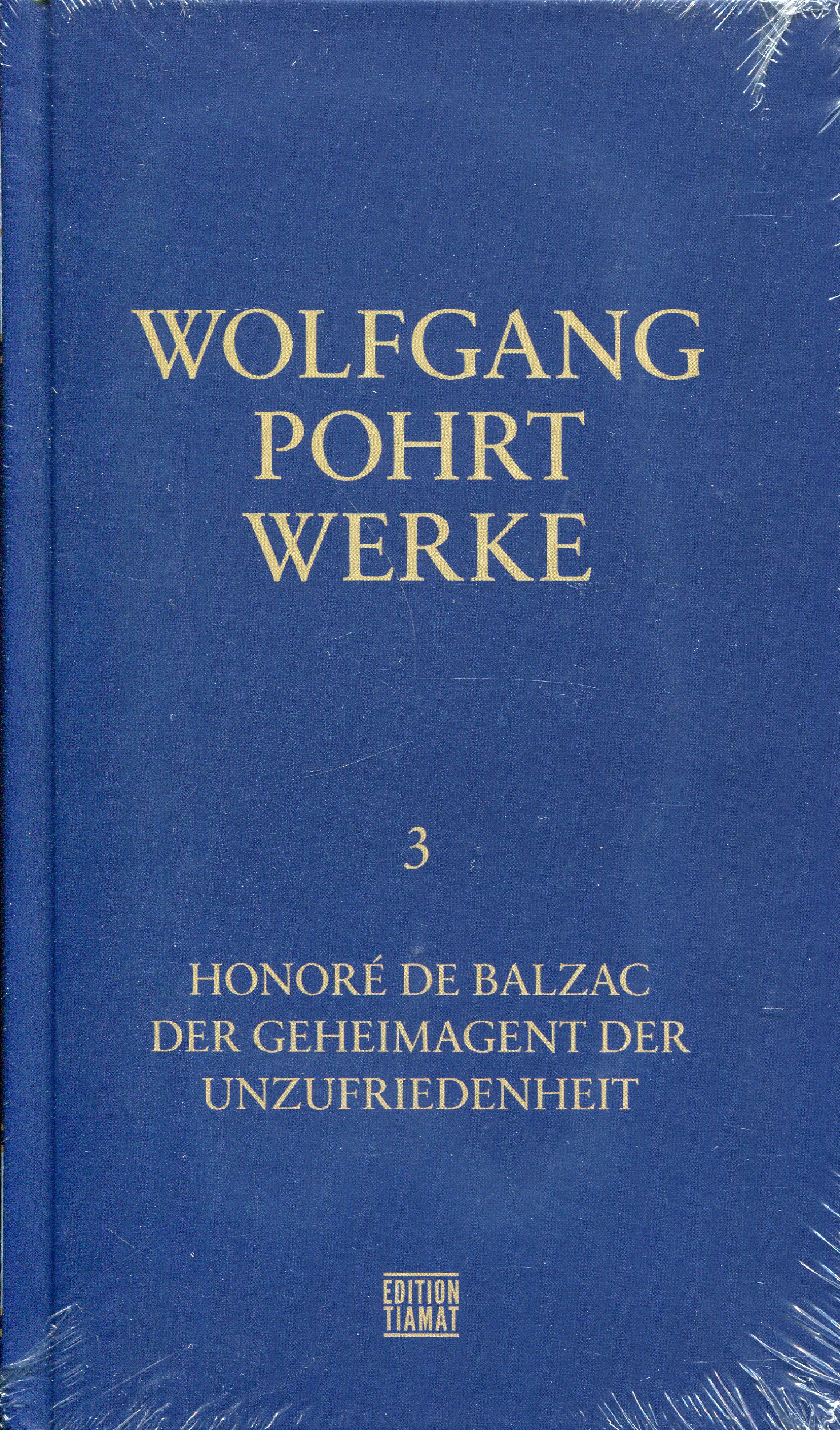 PohrtWerke3001 Wolfgang Pohrt: Werke 3 Honoré de Balzac