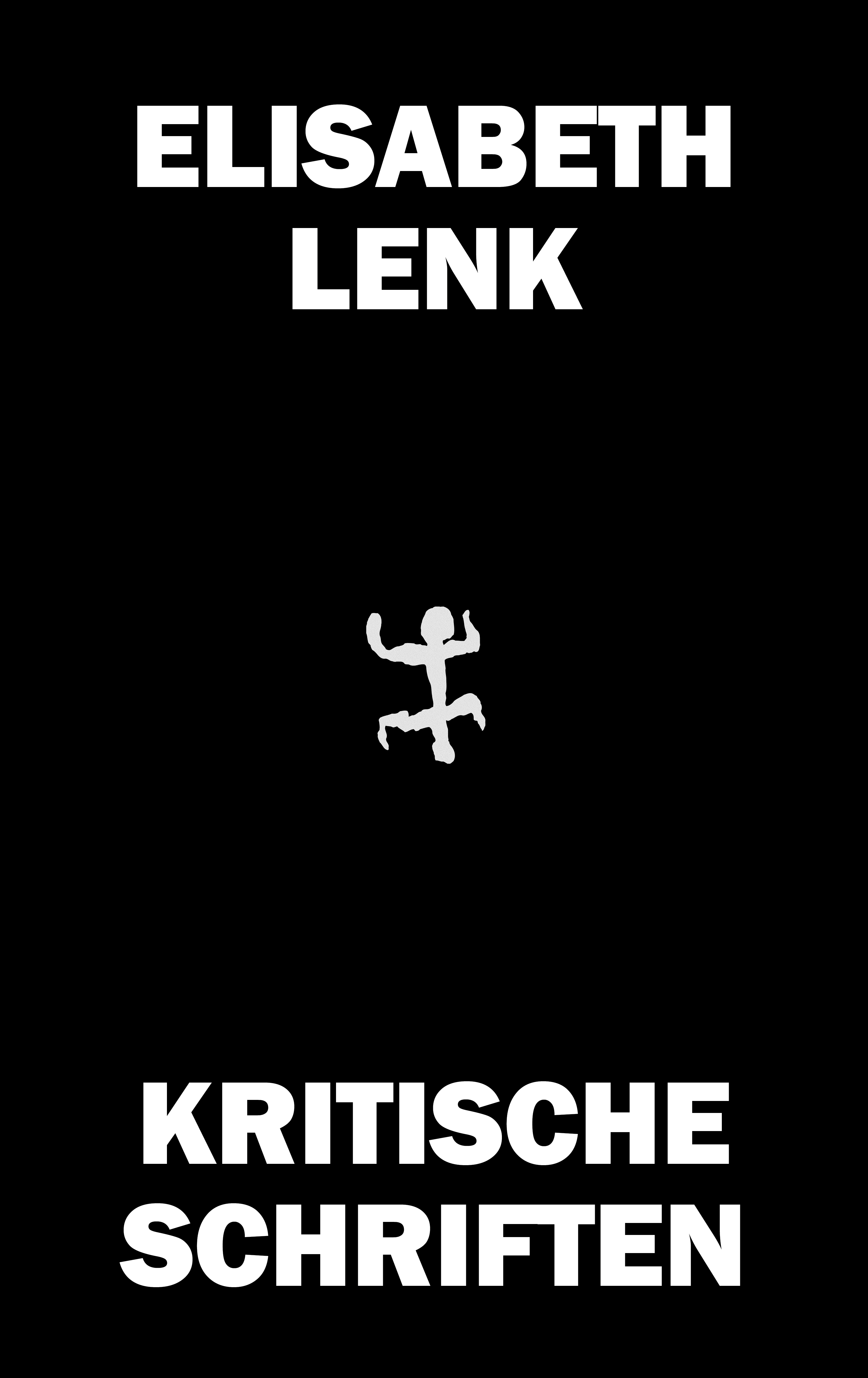 Elisabeth Lenk: Kritische Schriften