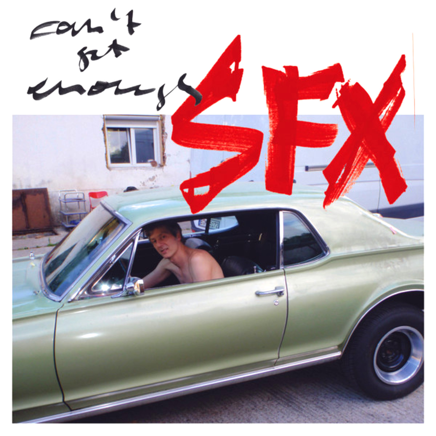 SFX: Can't Get Enough