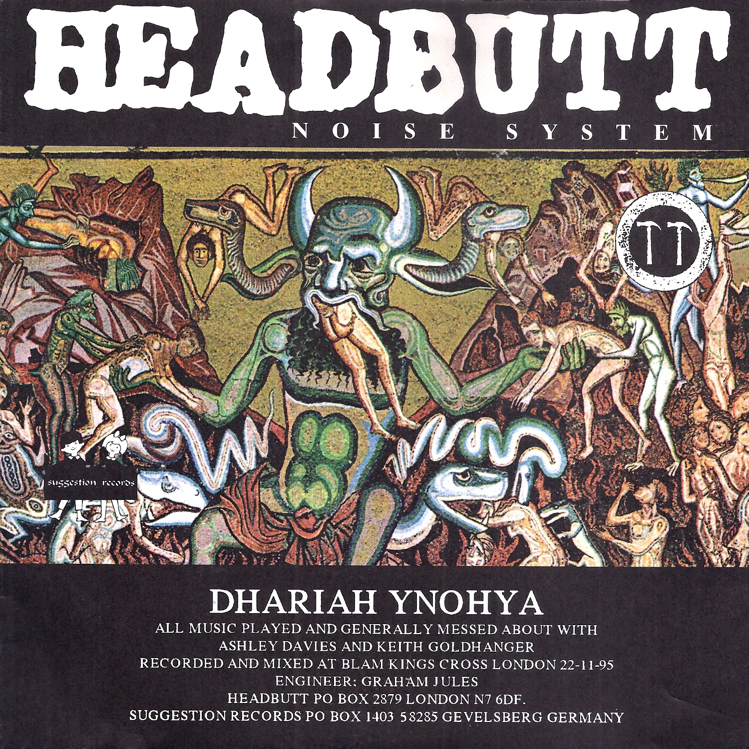 Headbutt/Headbutt Noise System: Fuelled Up And Ready To Burn / Dhariah Ynohya