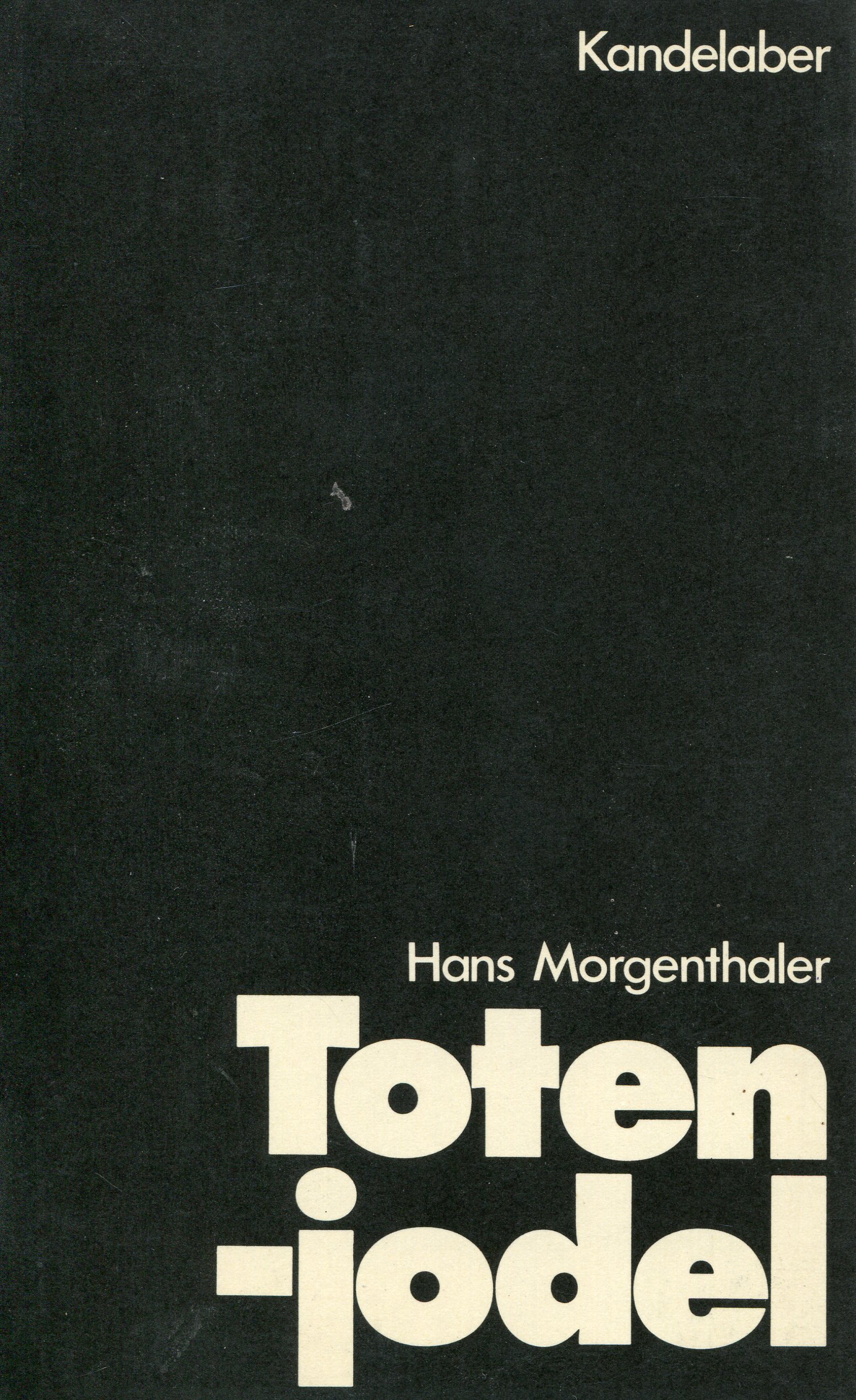 MorgenthalerTotenjodel001 Hans Morgenthaler: Totenjodel