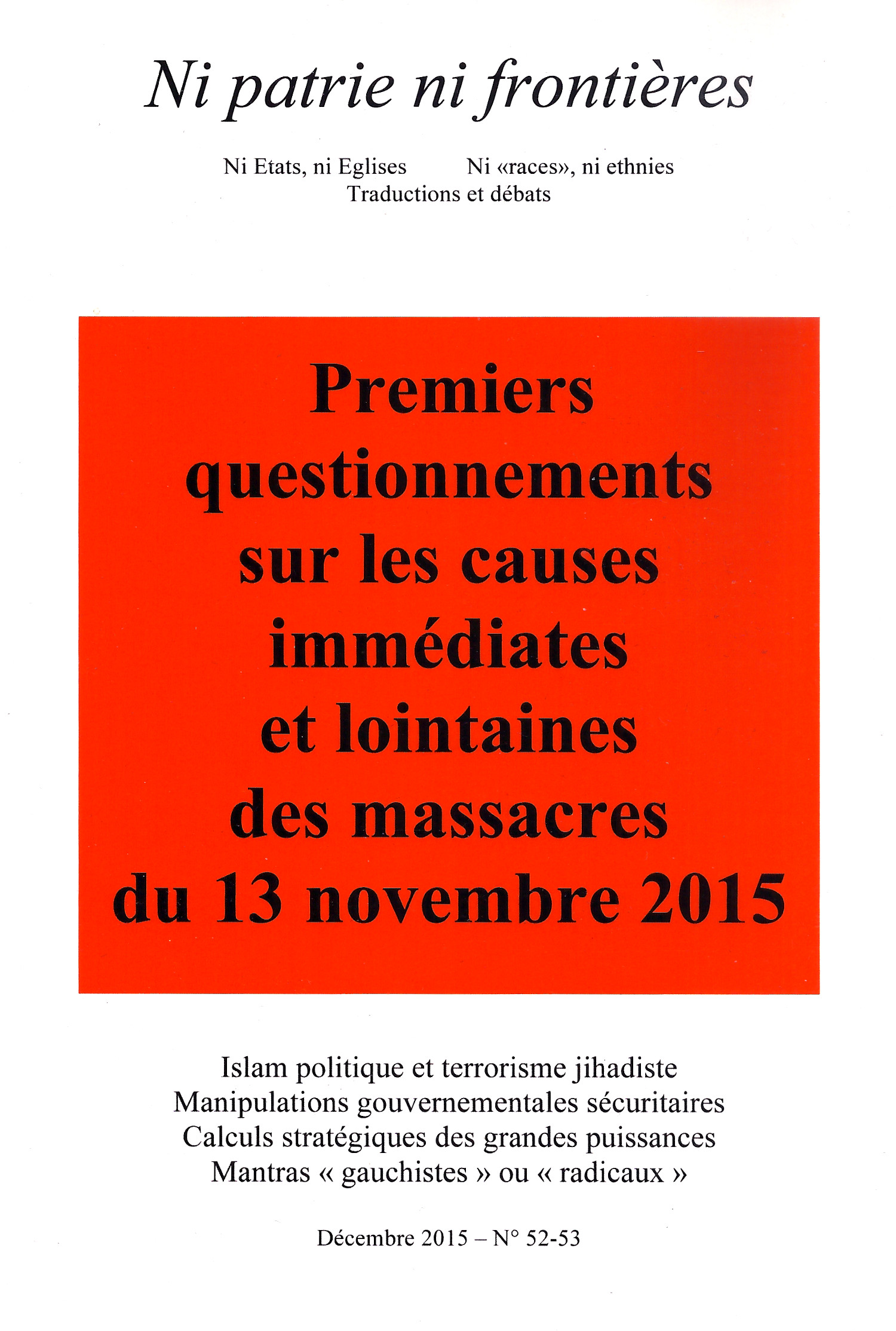 NPNF52-53-1 Ni patrie ni frontières N° 52-53: Premiers questionnements sur les causes immédiates et lointaines d