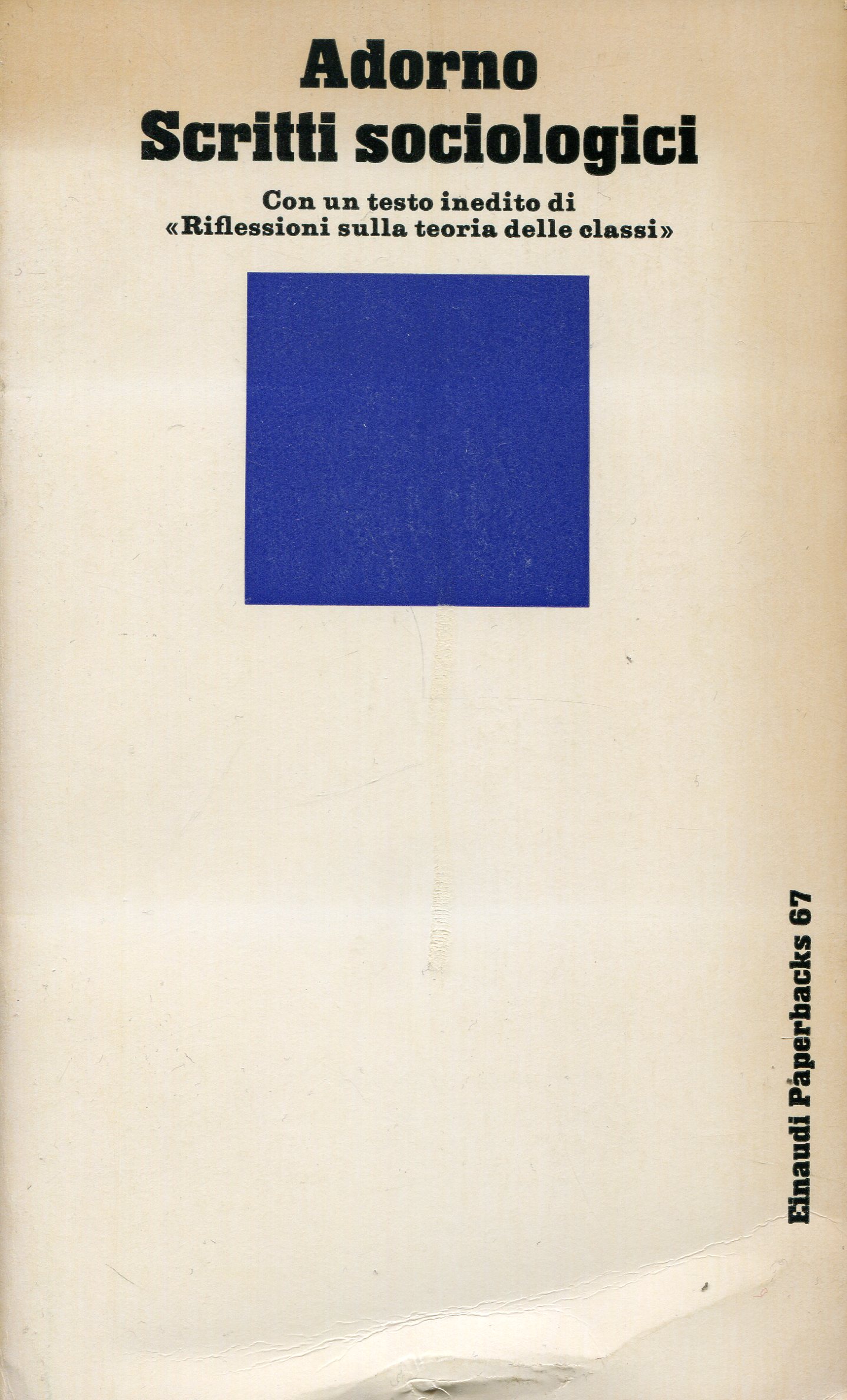 Theodor W. Adorno: Scritti sociologici