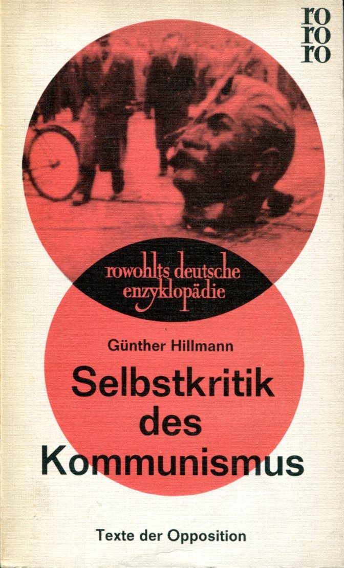 20a87b17363e9194309f51362f40d005 Günther Hillmann: Selbstkritik des Kommunismus
