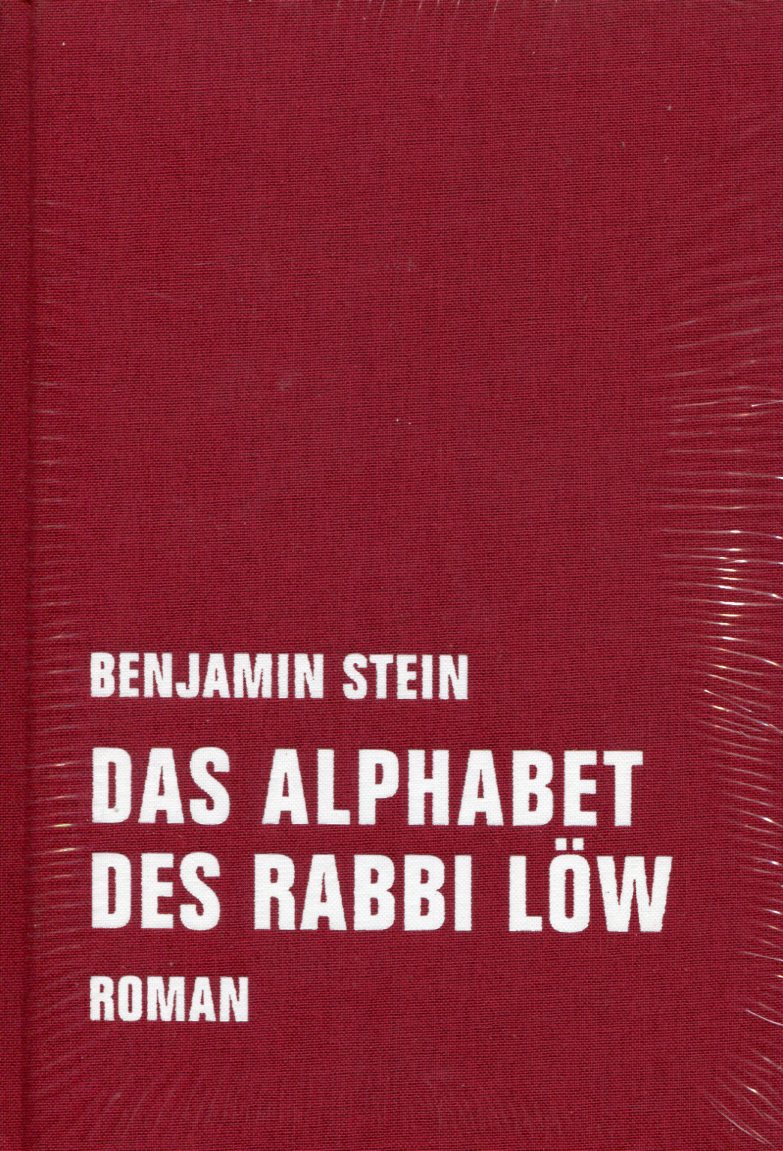 SteinRabbi001 Benjamin Stein: Das Alphabet des Rabbi Löw
