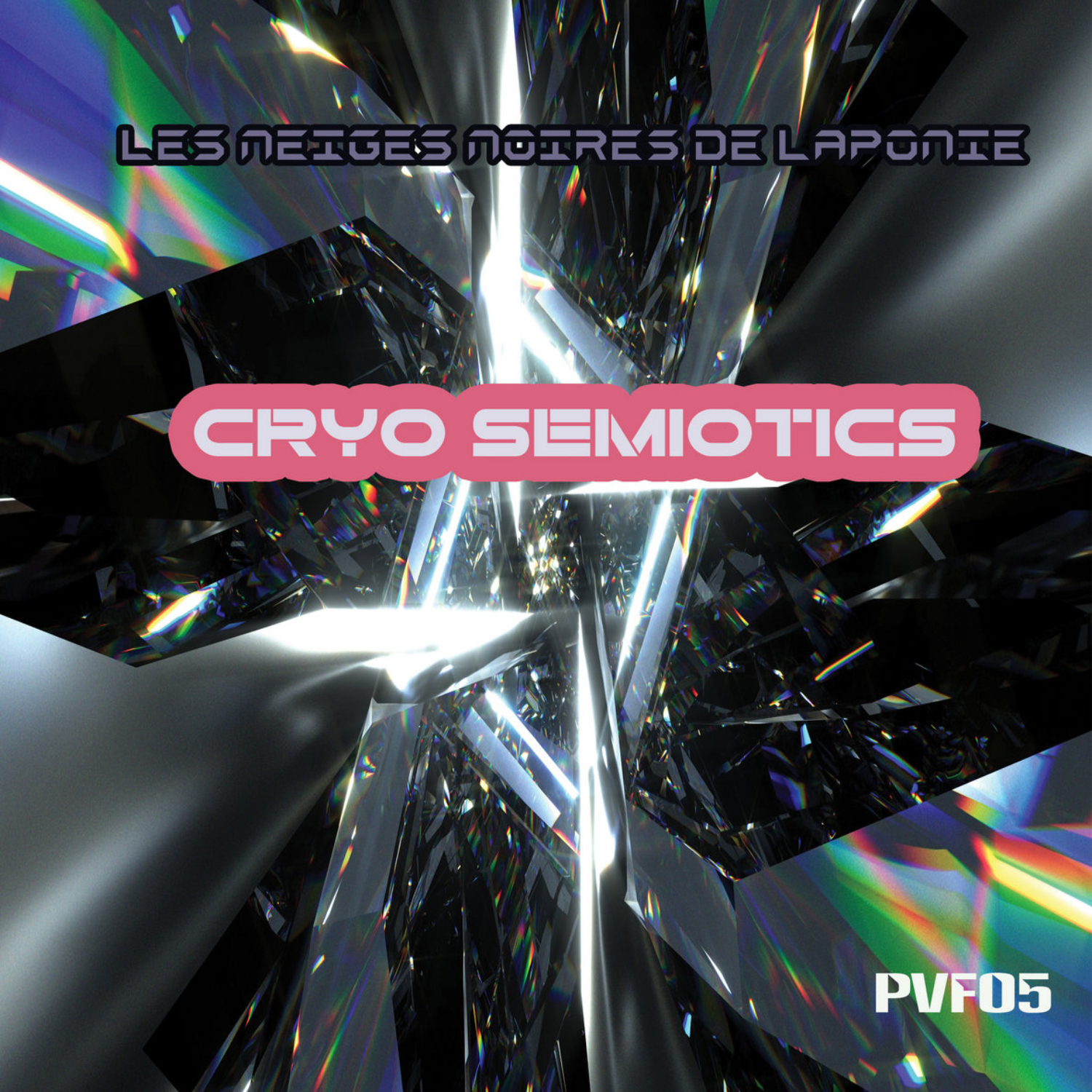 Les Neiges Noires De Laponie: Cryo Semiotics EP