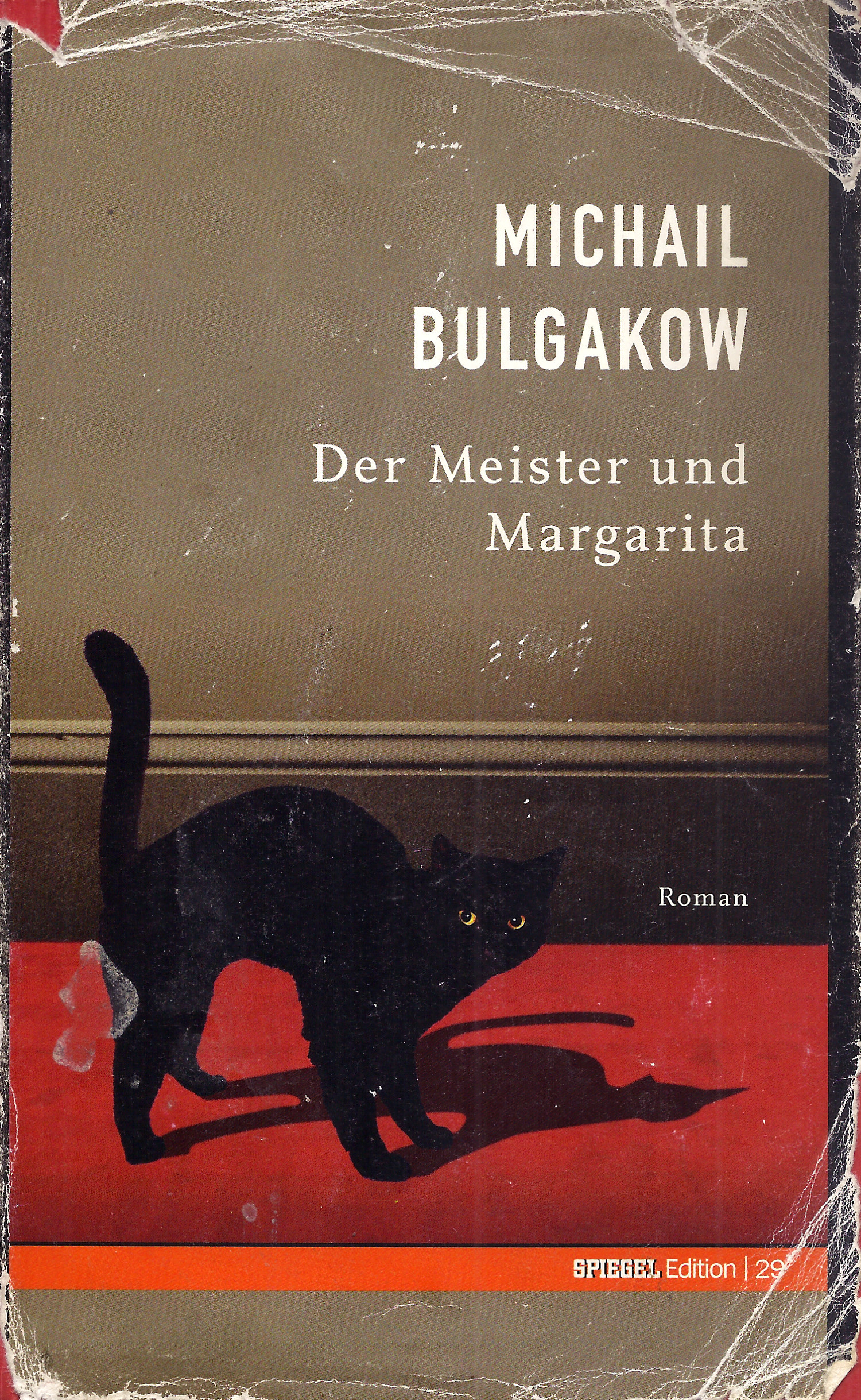 Michail Bukgakow: Der Meister und Margarita
